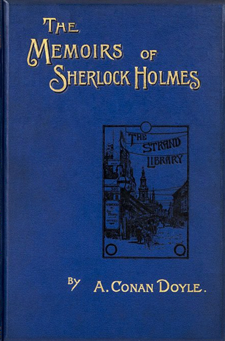 The Memoirs of Sherlock Holmes - Arthur Conan Doyle